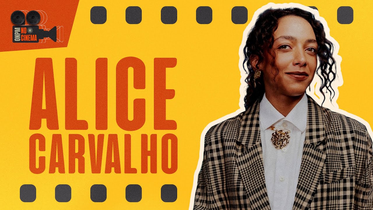 #03 ALICE CARVALHO | OS NORDESTINOS PELO MUNDO NO CINEMA