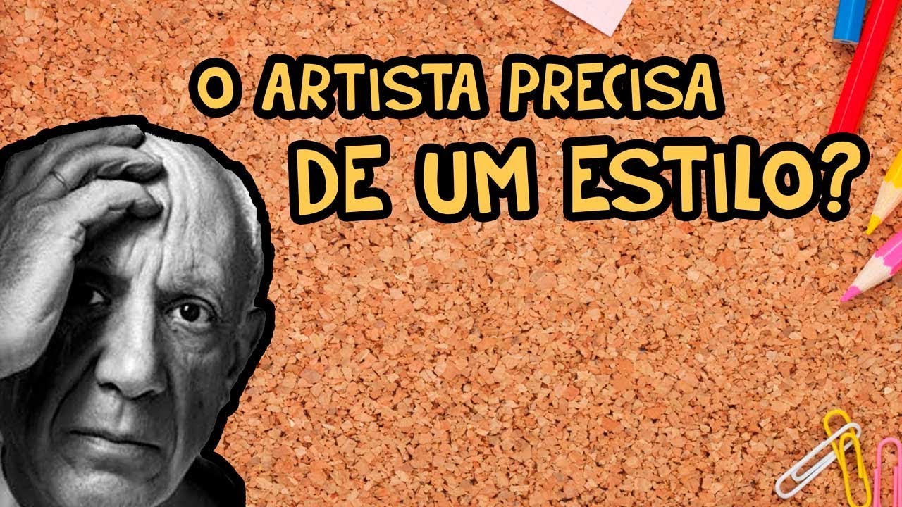 02 - O Artista precisa de um Estilo?