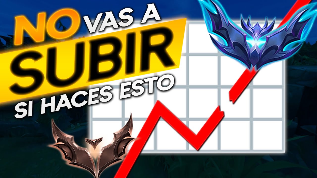 ❌ 5 Errores que te mantienen en BRONCE (y c&oacute;mo solucionarlos) | Gu&iacute;a para subir en LoL