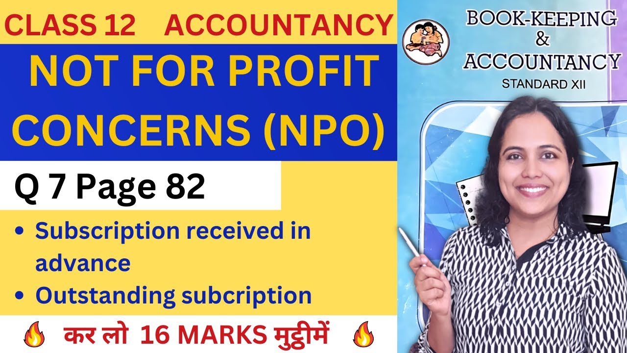 Q 7 Page 82 NPO Class 12th Accounts | 12th Accounts Maharashtra Board Chapter 2 NPO | Pooja Kela