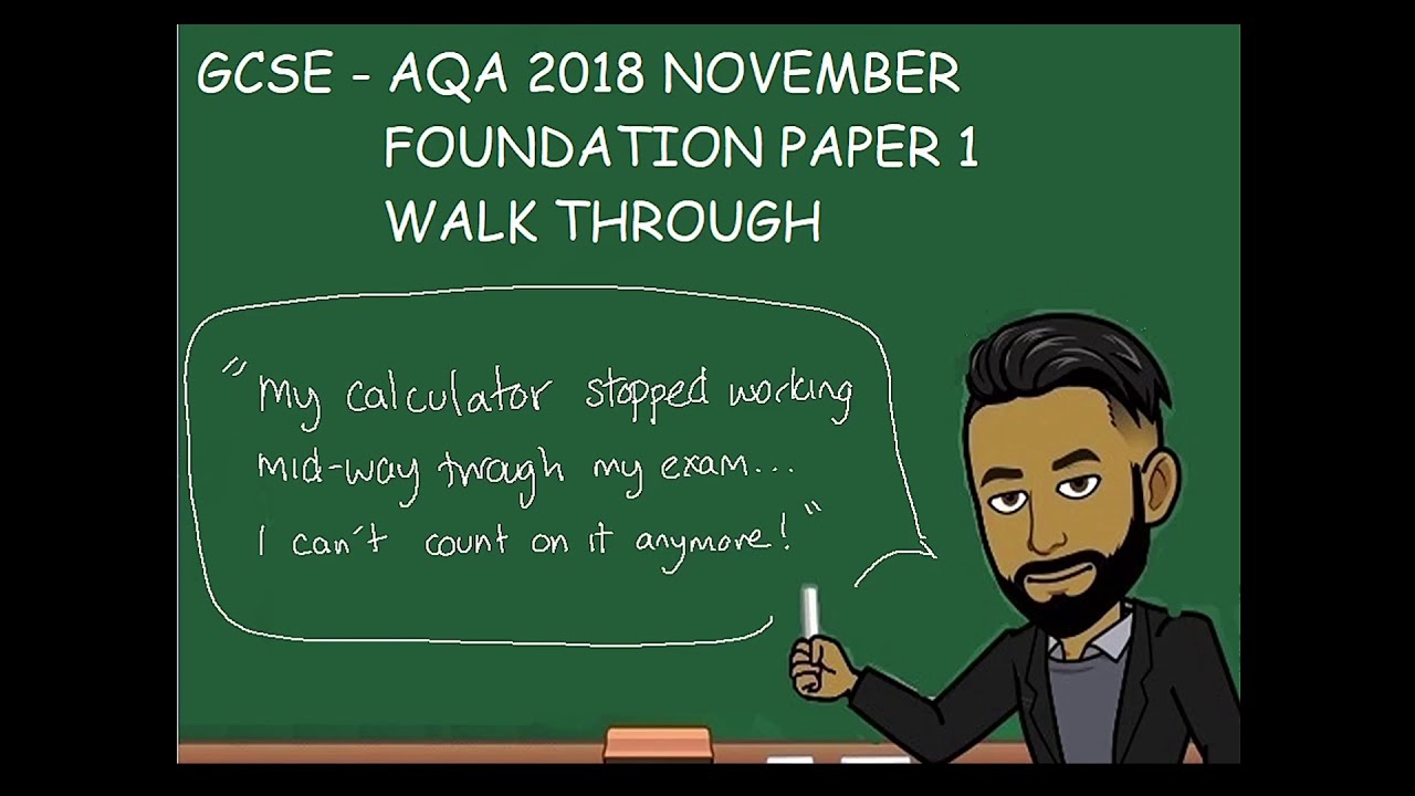AQA GCSE Past Paper Maths November 2018 Foundation (Non Calculator) Paper 1 Walkthrough