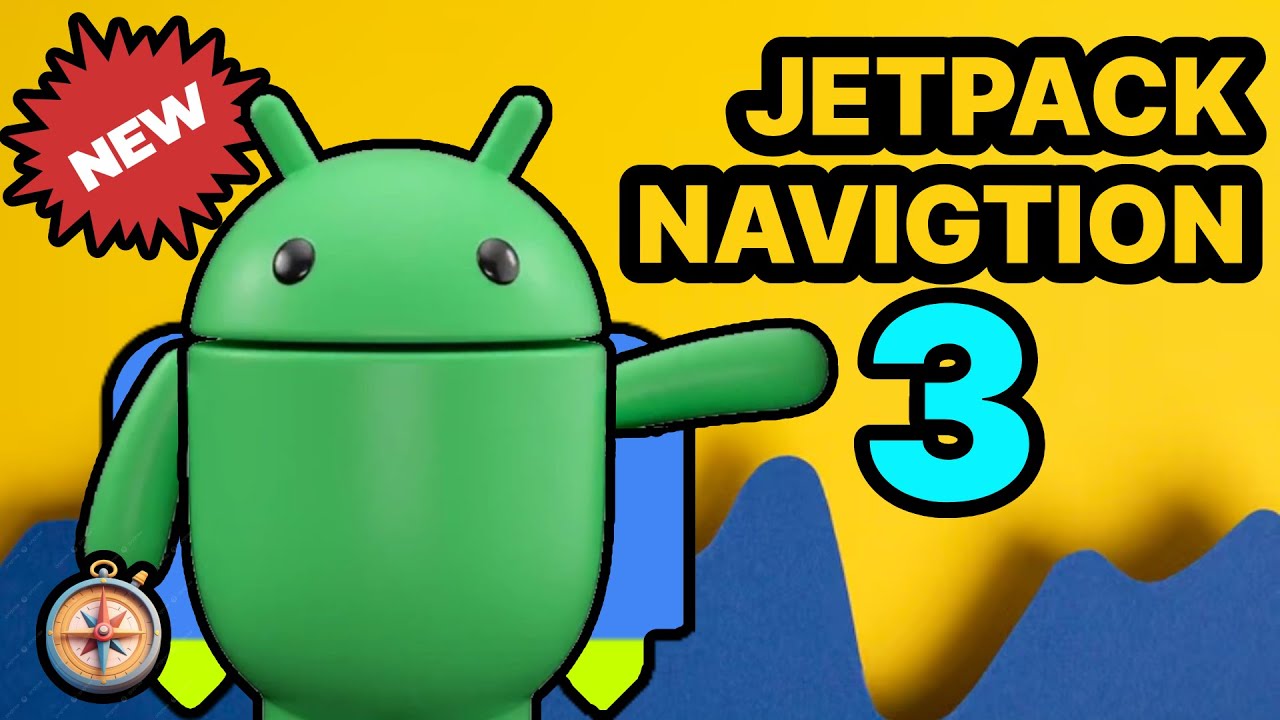 Jetpack Navigation 3 vs Navigation 2: What’s New and How to Migrate