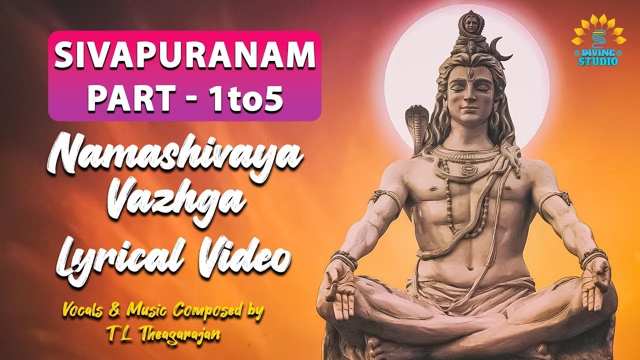 Sivapuranam Full Lyrical Video Song | T L Theagaraajan | SPE Bhakthi | Sivan Song | Sivapuranam