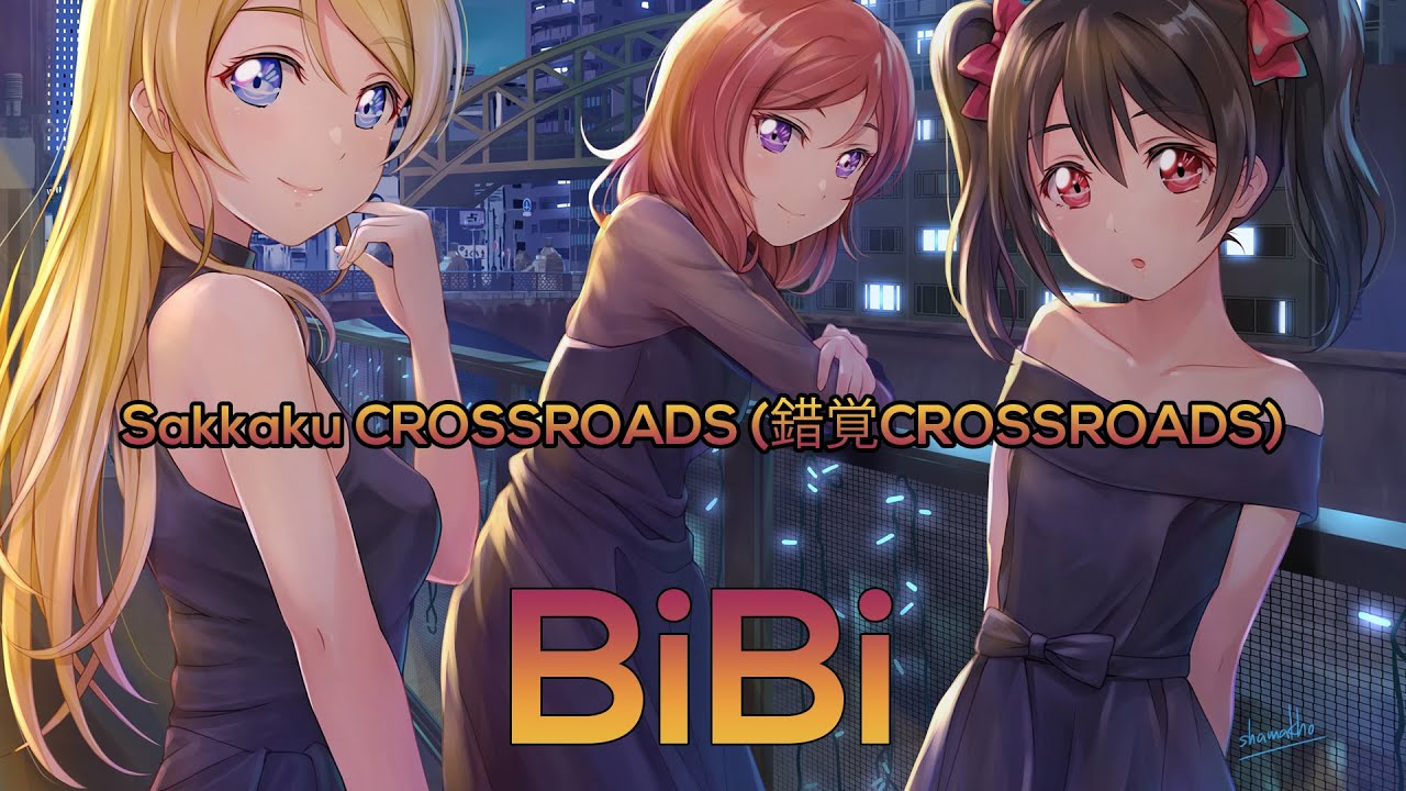 BiBi - Sakkaku CROSSROADS (錯覚CROSSROADS) from μ's (Love Live!) (SUB ESPAÑOL / ROMAJI - COLOR CODED)