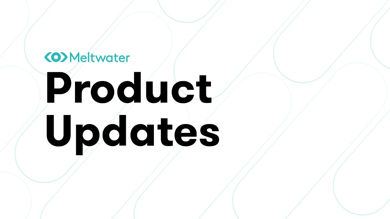 Meltwater's January 2026 Product Updates