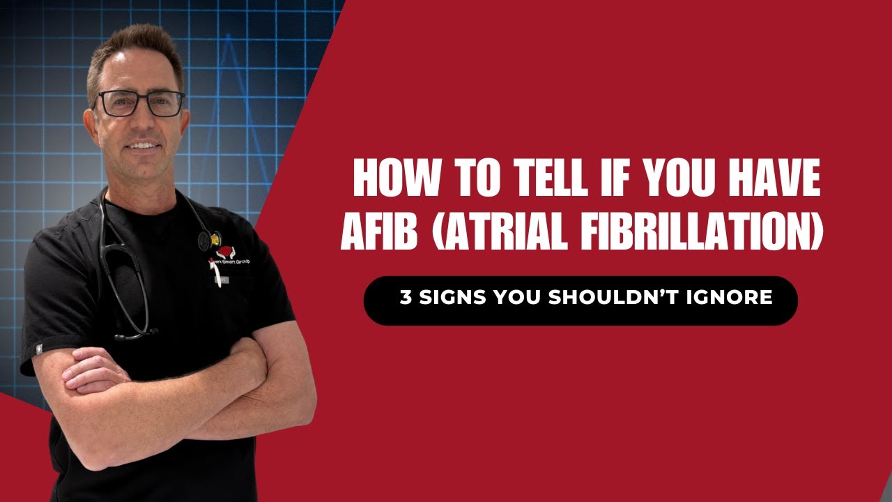 AFib Symptoms You Shouldn’t Ignore | Cardiologist Explains 3 Warning Signs