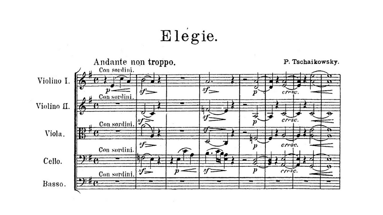 Pyotr Tchaikovsky &ndash; Elegy for Strings (