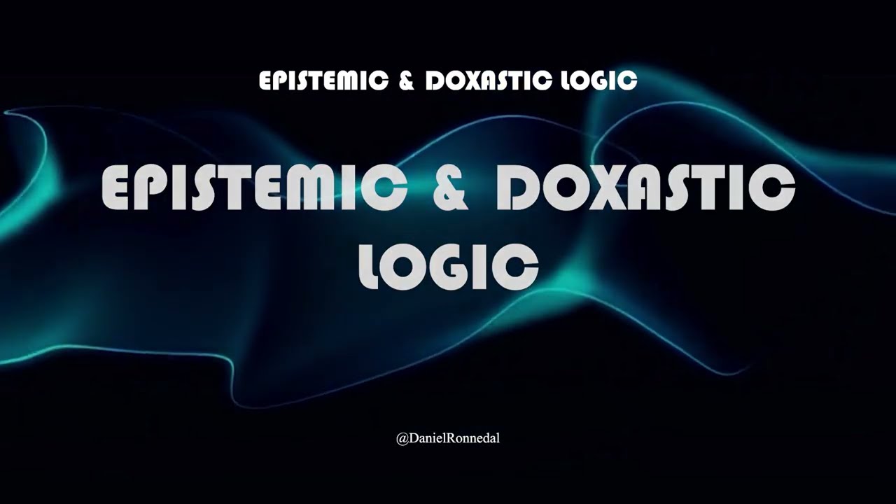 Epistemic and Doxastic Logic