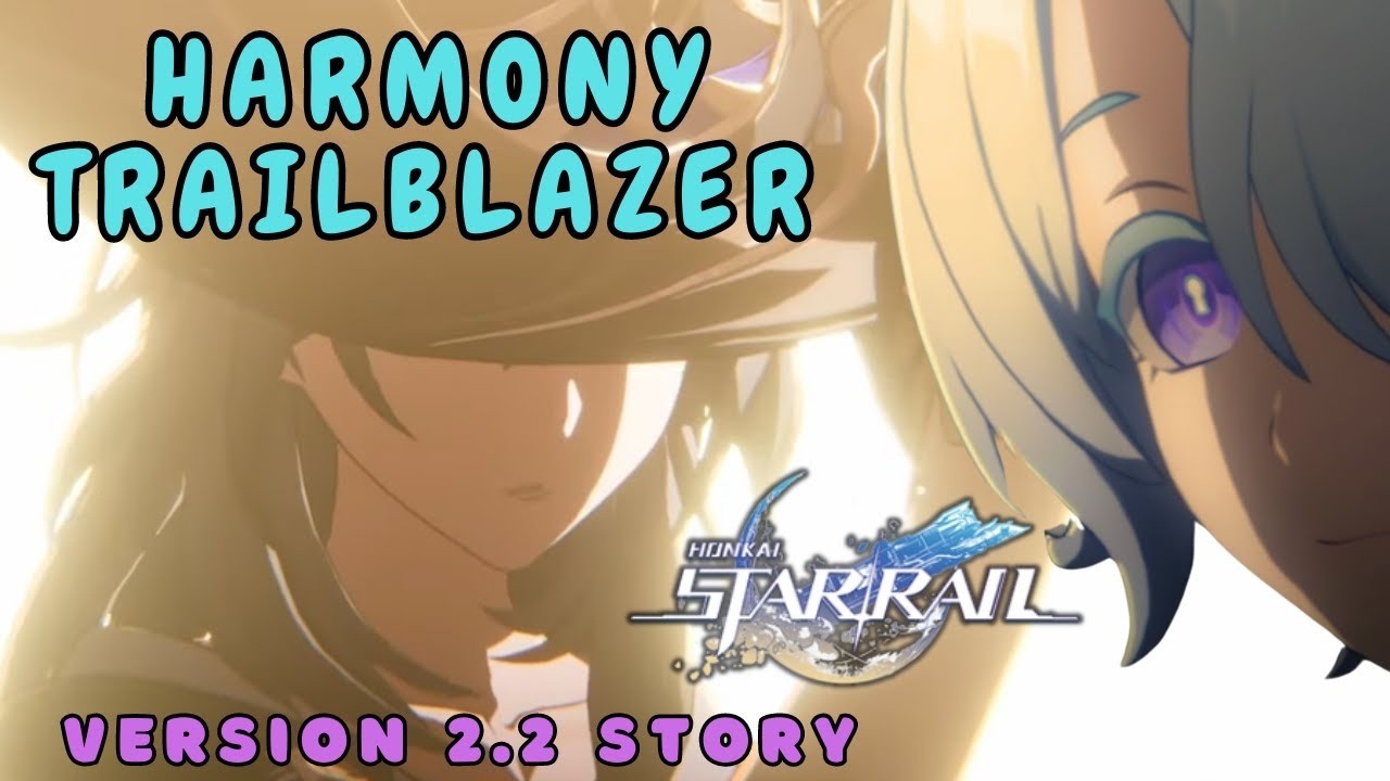 HARMONY TRAILBLAZER | Honkai: Star Rail Playthrough