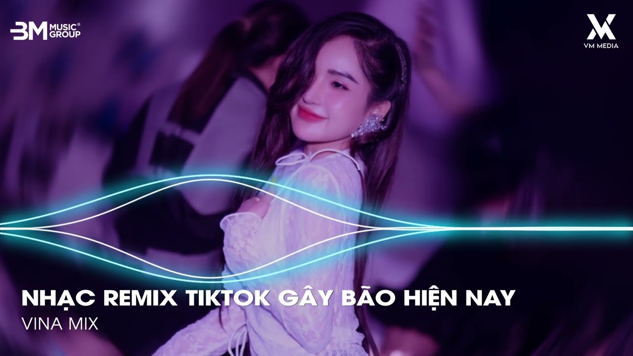 Nonstop Hot TikTok ♫ Nhạc Trẻ Remix Hay Nhất Hiện Nay - Nhạc Remix Triệu View Hot Nhất TikTok 2025