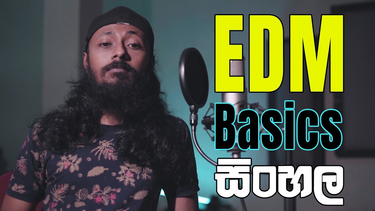 EDM Basics Sinhala Tutorial  FL Studio 20