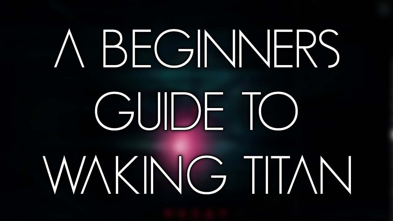 A Beginners Guide to Waking Titan and No Man's Sky (ARG)