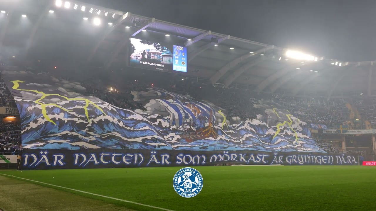 NÄR NATTEN ÄR SOM MÖRKAST ÄR GRYNINGEN NÄRA | TIFO | IFK Göteborg - IF Elfsborg  (4k)