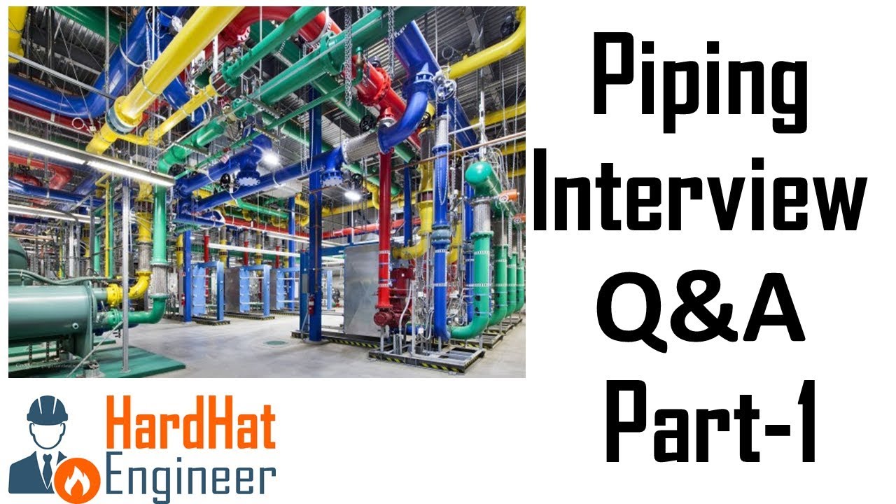 Piping Interview Questions Part-1 - Code and Standard
