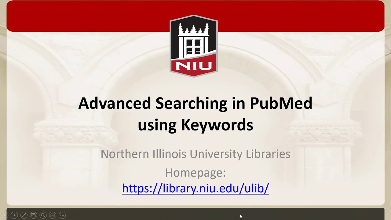 Advanced Searching in PubMed using Keywords