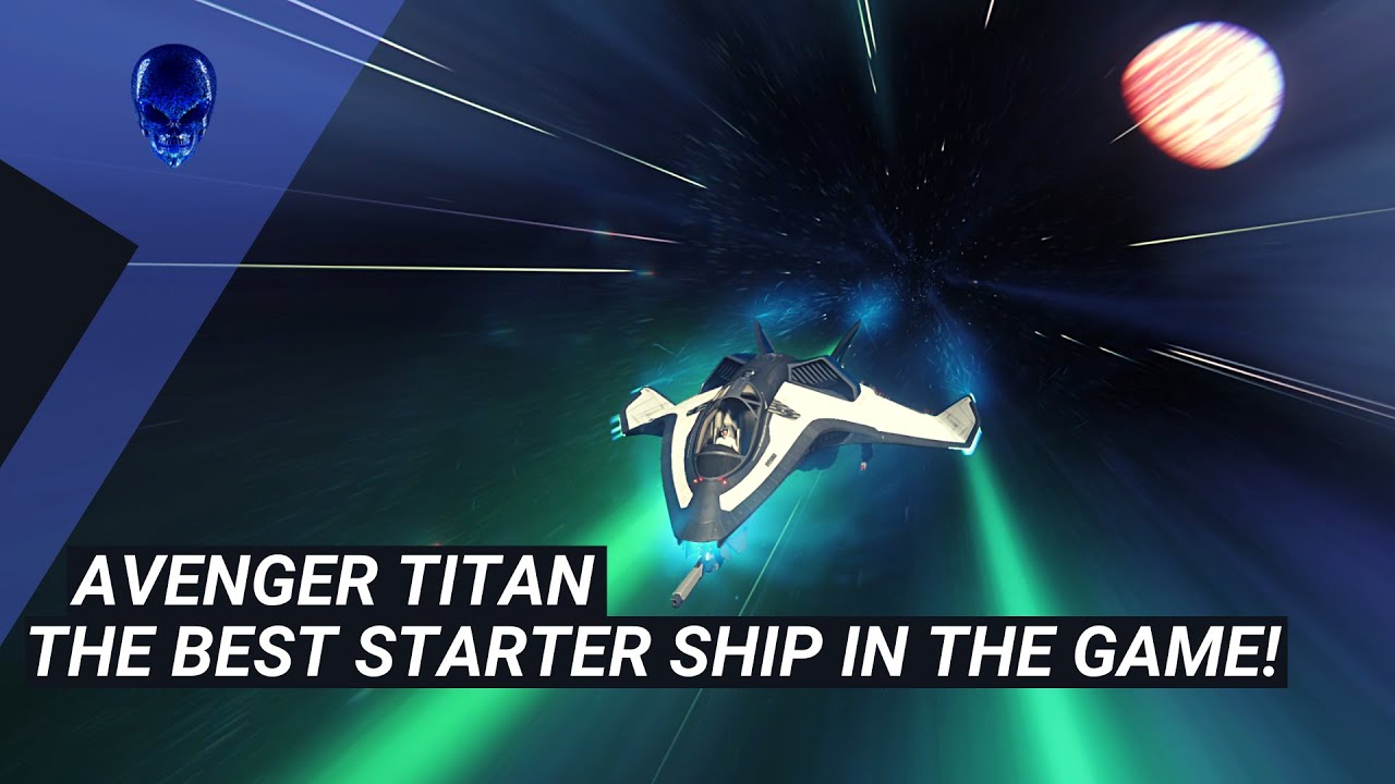 Star Citizen - Avenger Titan - The Best Starter Ship In The Game! - Patch 3.20