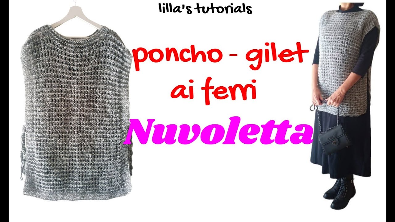 Poncho/gilet traforato ai ferri  Nuvoletta taglia L/XL (adattabile)