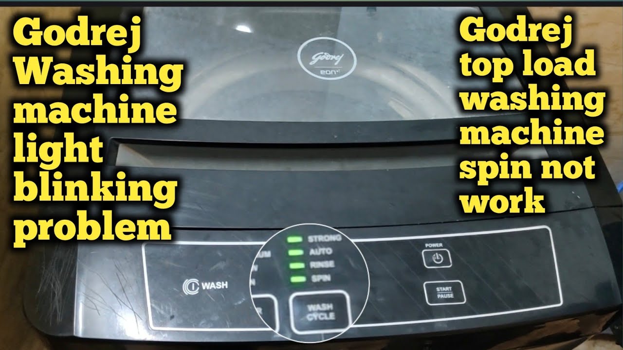 Godrej top load washing machine light blinking error | Godrej top load washing machine spin not work
