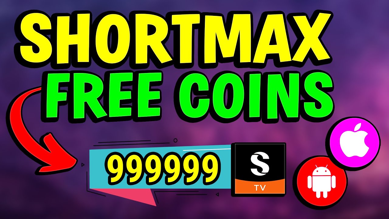 ShortMax Hack ⏩ How To Get Unlimited Free COINS Mod APK? [iOS/Android]