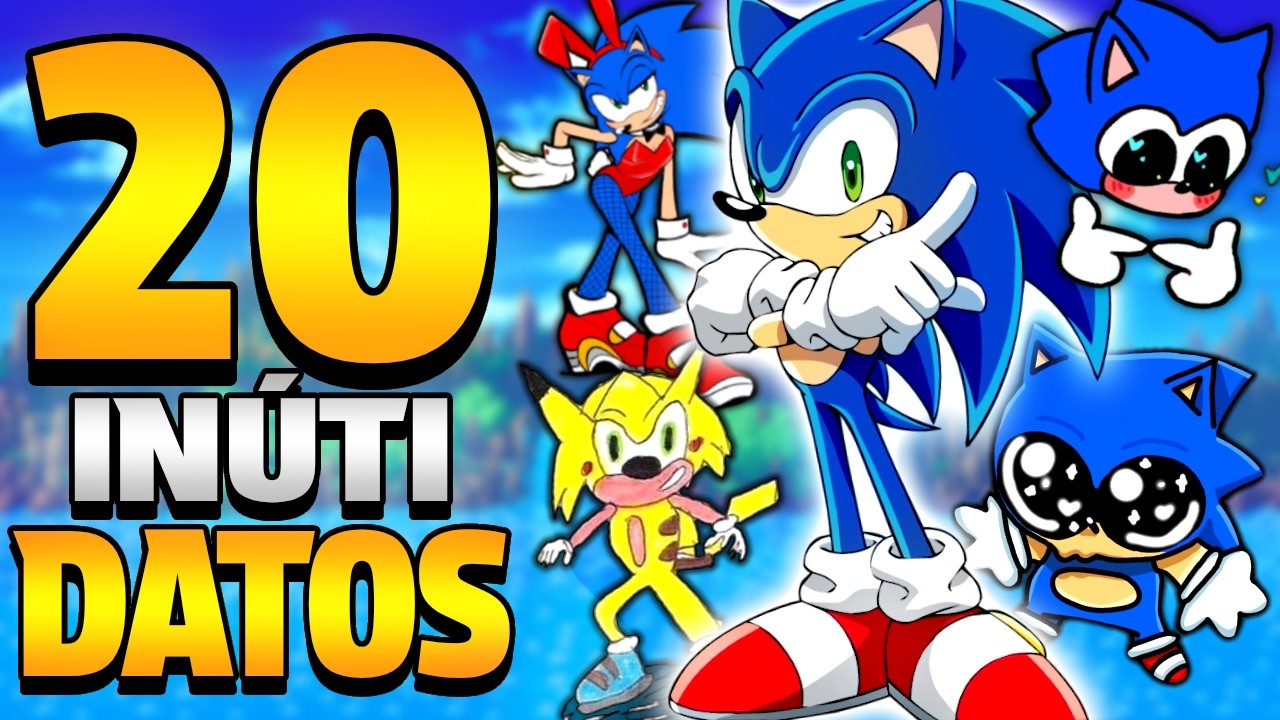 20 INÚTIDATOS DE SONIC...