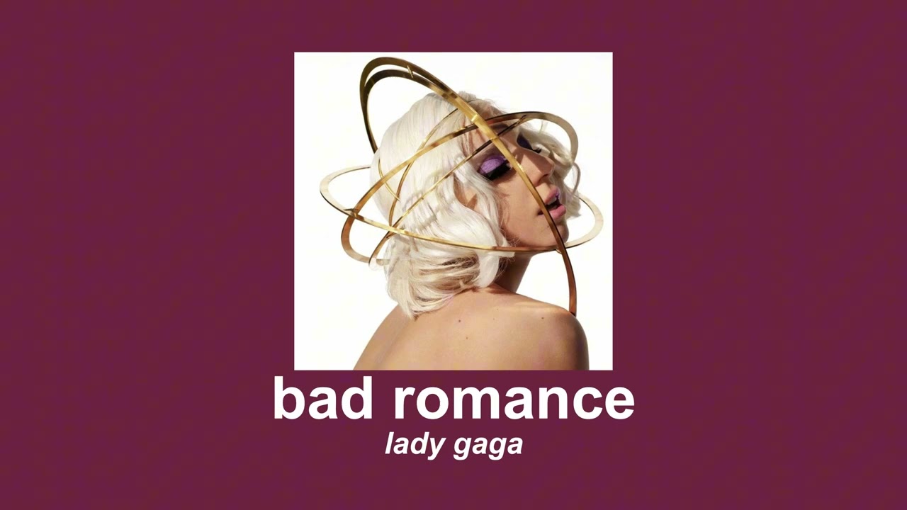 lady gaga - bad romance(slowed to perfection)