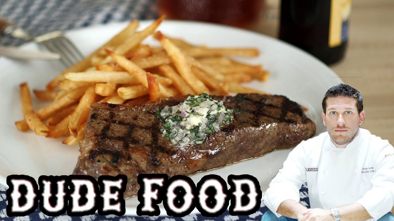 Classic Steak Frites Recipe - Dude Food