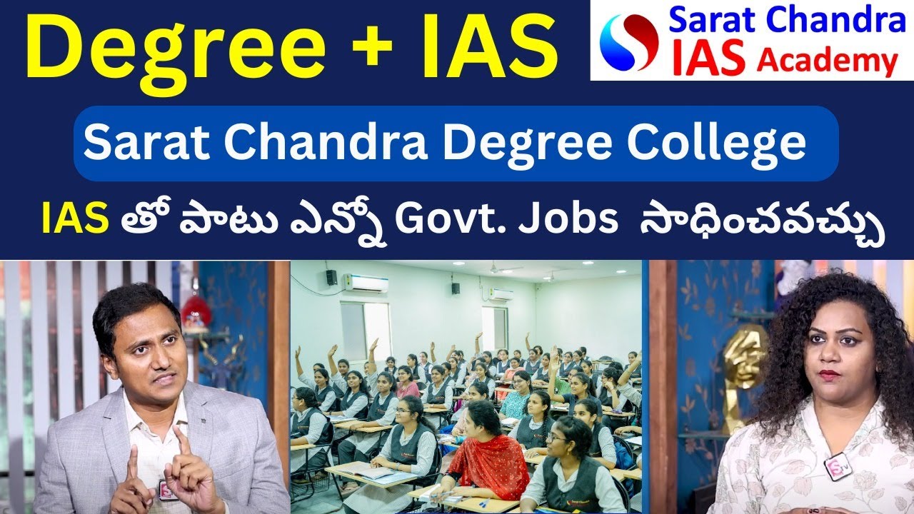 Degree with IAS coaching Vijayawada | UPSC Civils Hyderabad | Sarat Chandra IAS Academy