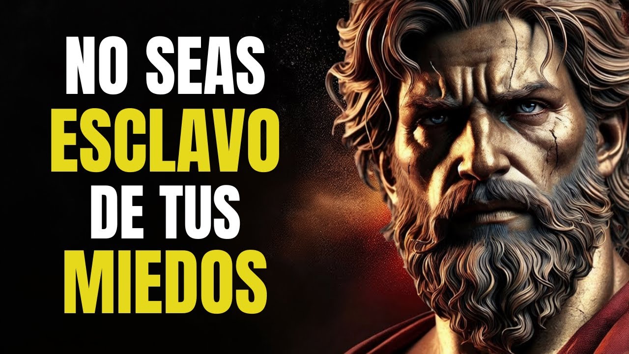 LOS METODOS PARA  ELIMINAR EL MIEDO DE TU MENTE | ESTOICISMO
