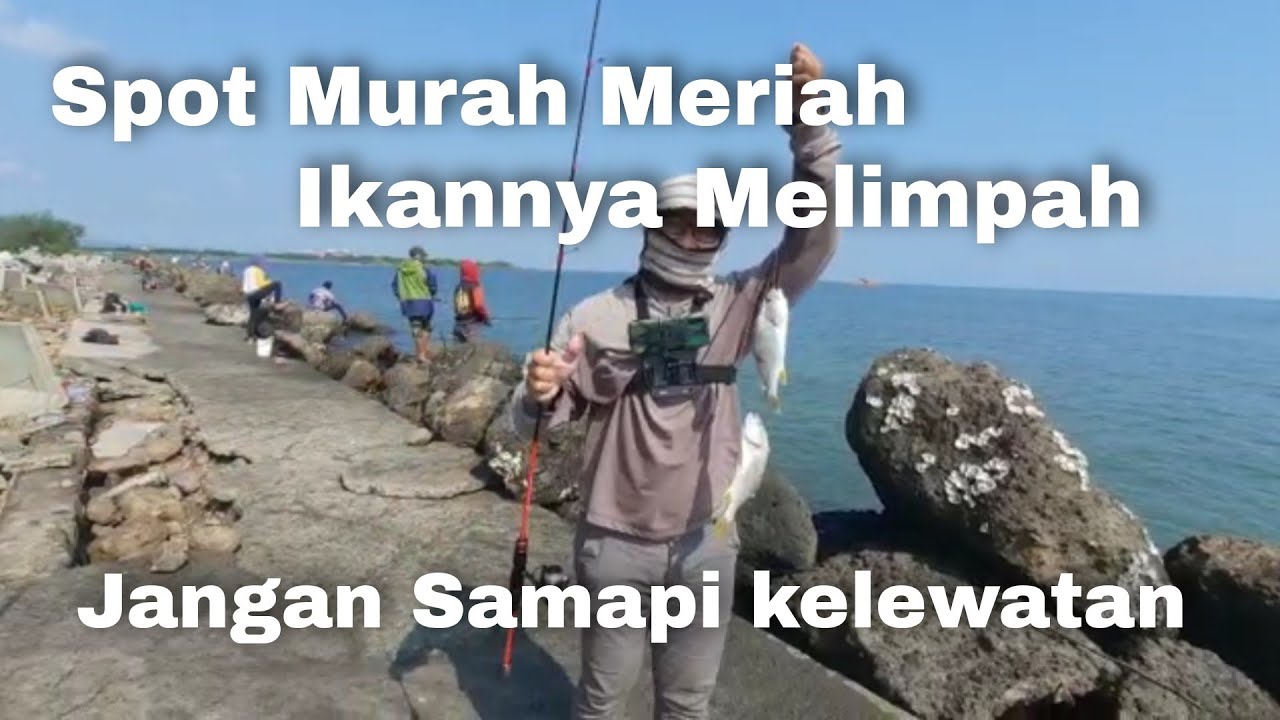 Spot murah meriah ikannya Mubal || MANCING RUCAHAN SEMARANG Di PANTAI MARINA