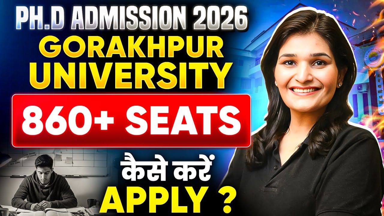 Gorakhpur University 860+ Seats | Gorakhpur University PH.D Admission 2026 | Admission Procedure