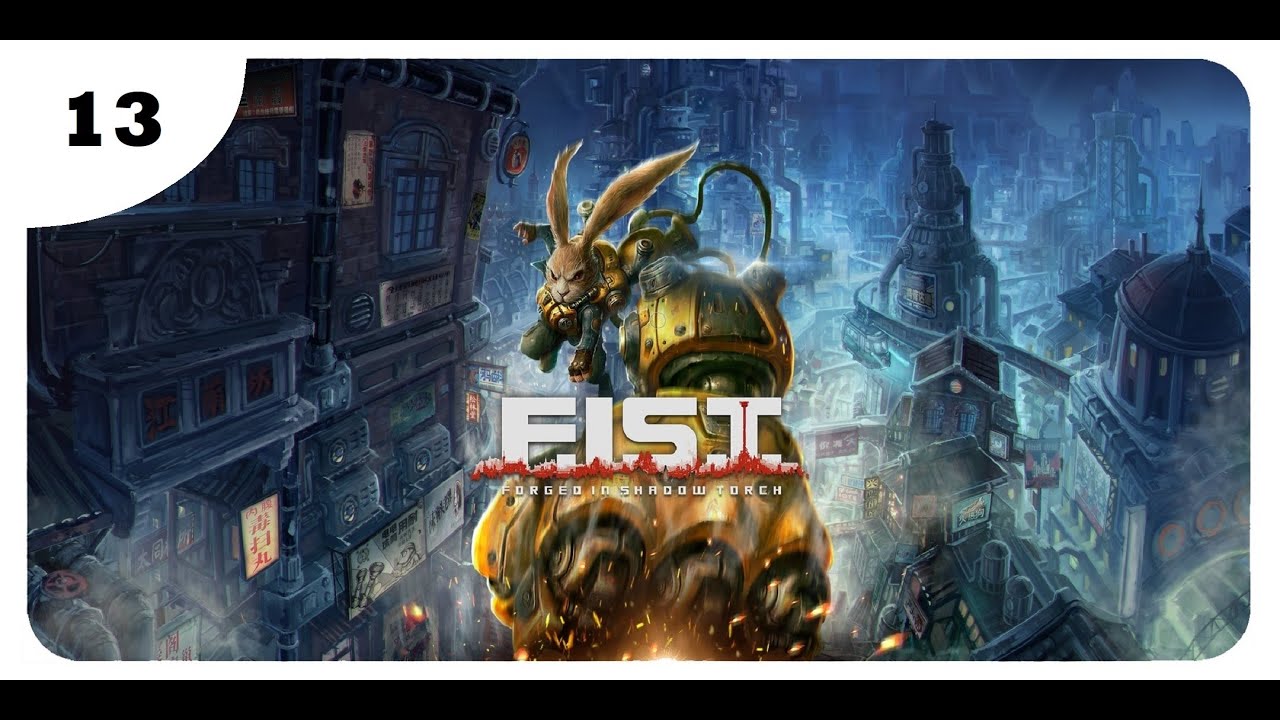 13# F I S T  Forged In Shadow Torch
