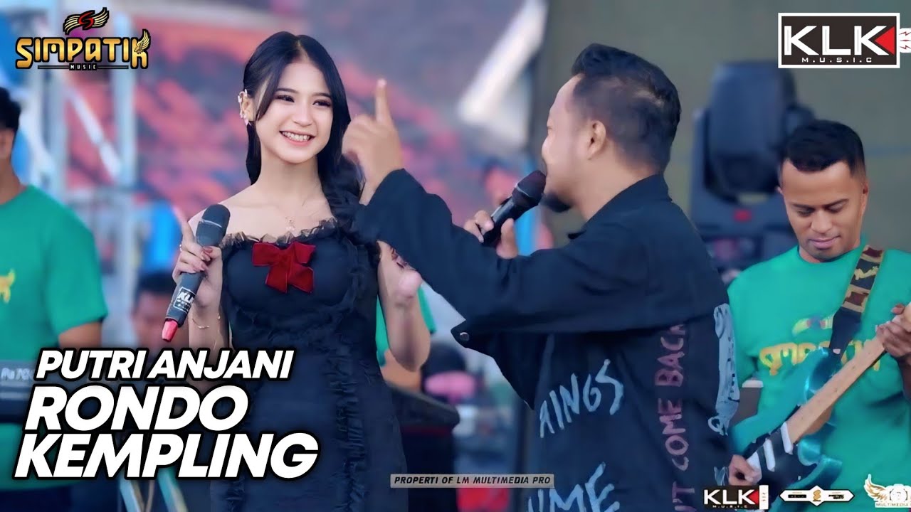 RONDO KEMPLING - PUTRI ANJANI - LIVE SIMPATIK MUSIC KLK AUDIO SAMBIREJO NGANTANG MALANG