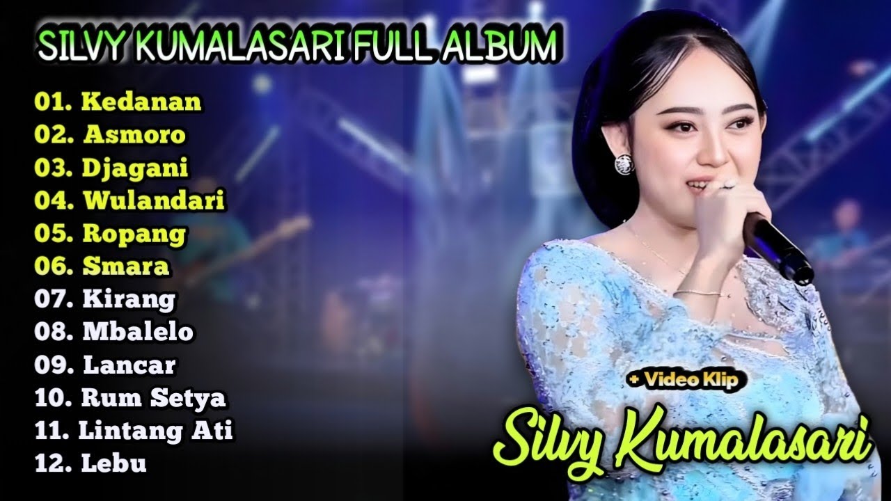 Kedanan - Asmoro - Kirang | Silvy Kumalasari Full Album Terbaru 2026 | Campursari Dangdut Koplo 