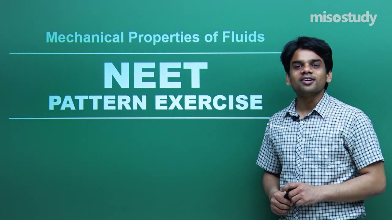 NEET Physics | 10. Fluid Mechanics (Q.1 - 5) | NEET Pattern Question Exercise | In English