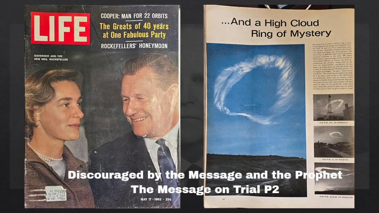 Discouraged by the Message and the Prophet - The Message on Trial P2