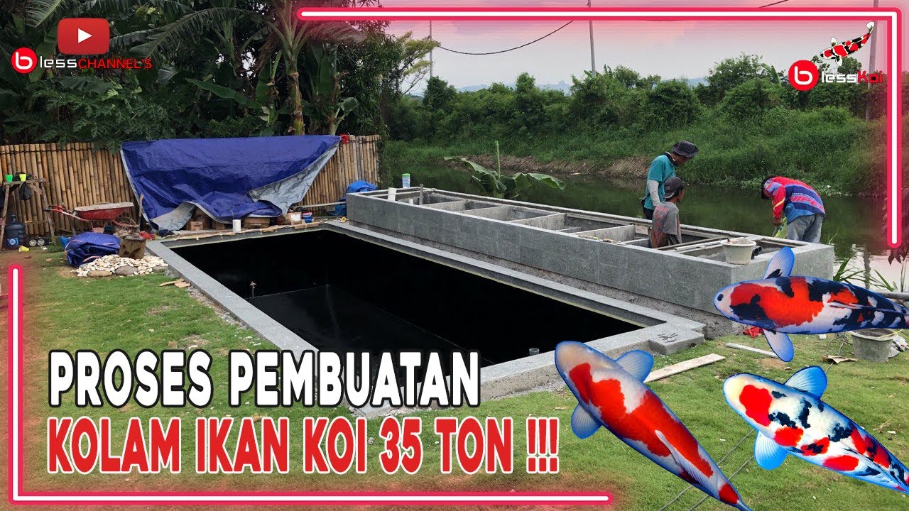 PROSES PEMBUATAN KOLAM IKAN KOI 35 TON❗❗❗