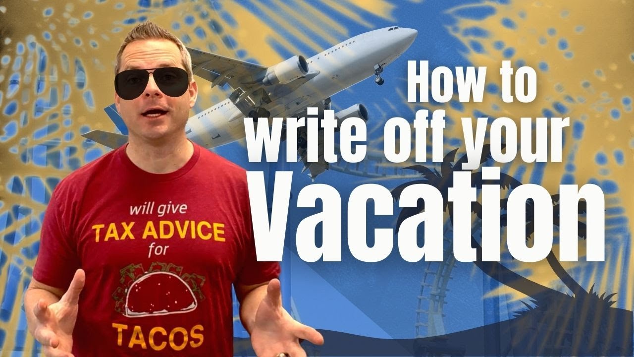 How to Write Off Your Vacation | Incite Tax
