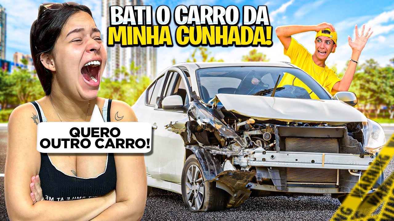 BATI O CARRO DA MINHA CUNHADA *Deu ruim