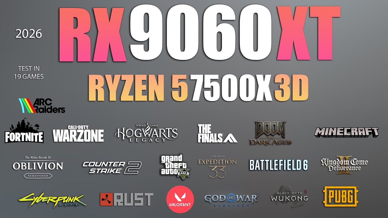 RX 9060 XT 16GB + Ryzen 5 7500X3D : Tested in 19 Games