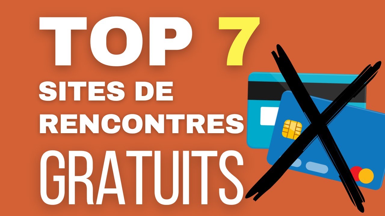 Les 7 meilleures sites de rencontres gratuits (et ceux qui font semblant de l&rsquo;&ecirc;tre)