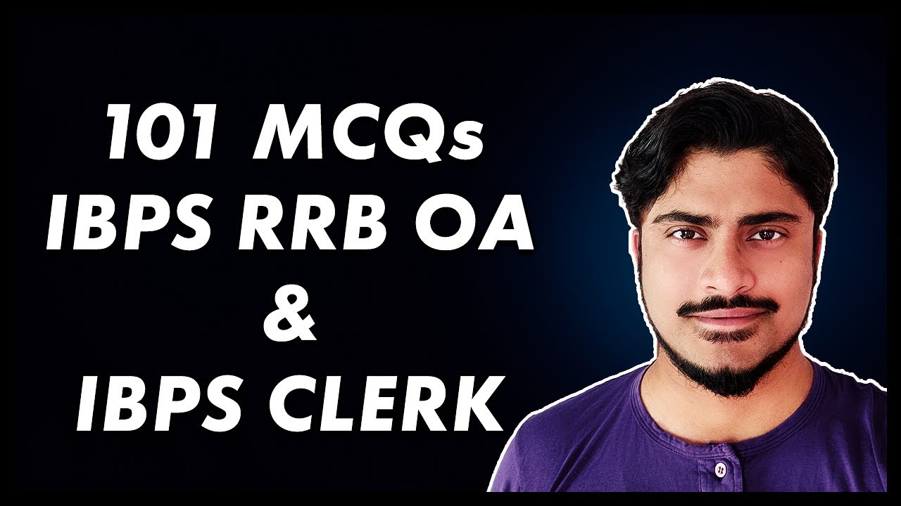 101 MCQs BANKING AWARENESS for IBPS RRB OA MAINS & IBPS Clerk MAINS 2020