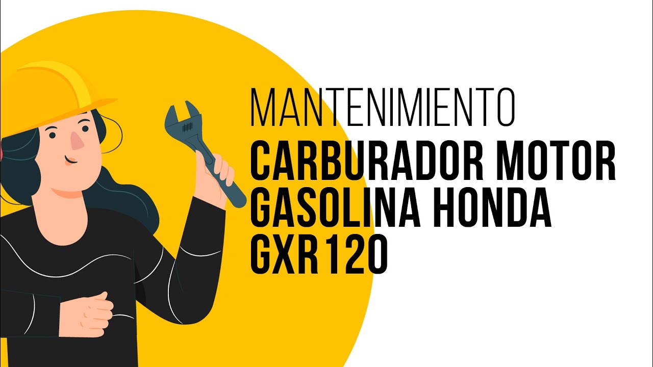 Mantenimiento 🔧 Carburador Motor Gasolina Honda GXR120 ⛽ - Maquitec