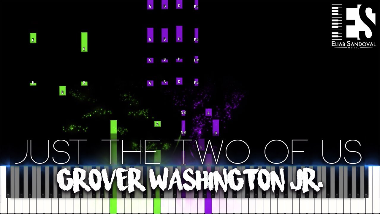 Just The Two Of Us - Grover Washington Jr. (Jazz Piano Tutorial) | Eliab Sandoval