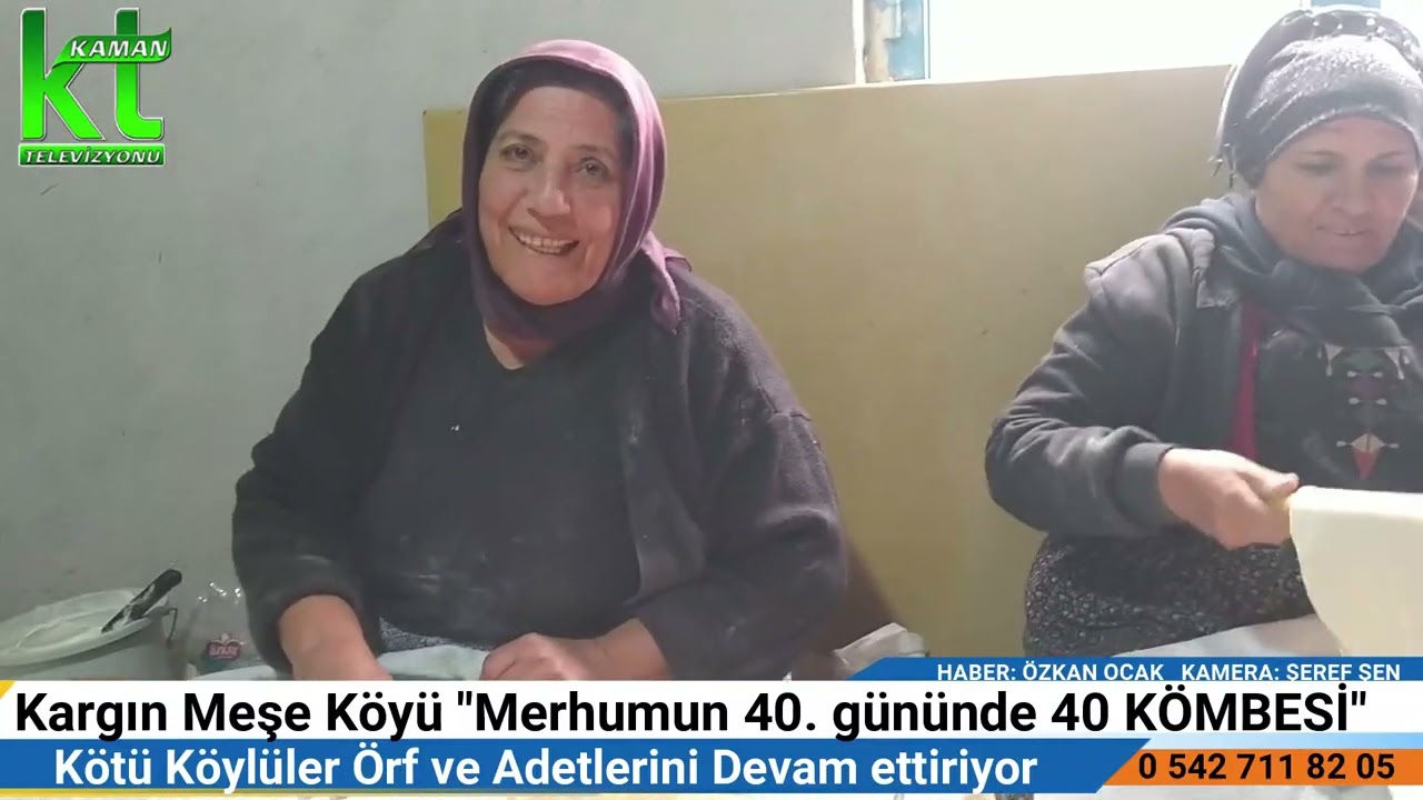 40 kömbesi kaman 40 kömbesi #kötüköy #örf #adet #gelenek  #kırşehir #kaman a bağlı