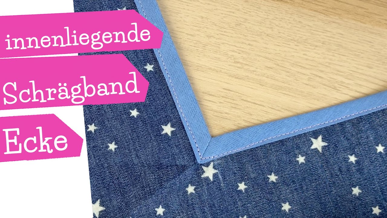 innenliegende Ecke mit Schrägband einfassen - 2 Varianten | Schrägband Innen Ecke nähen | mommymade