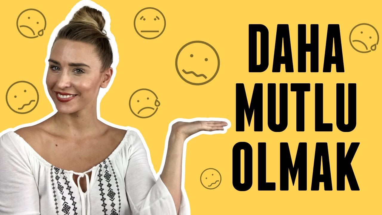 NASIL DAHA MUTLU OLURUM?🤔| Gözde Tezer