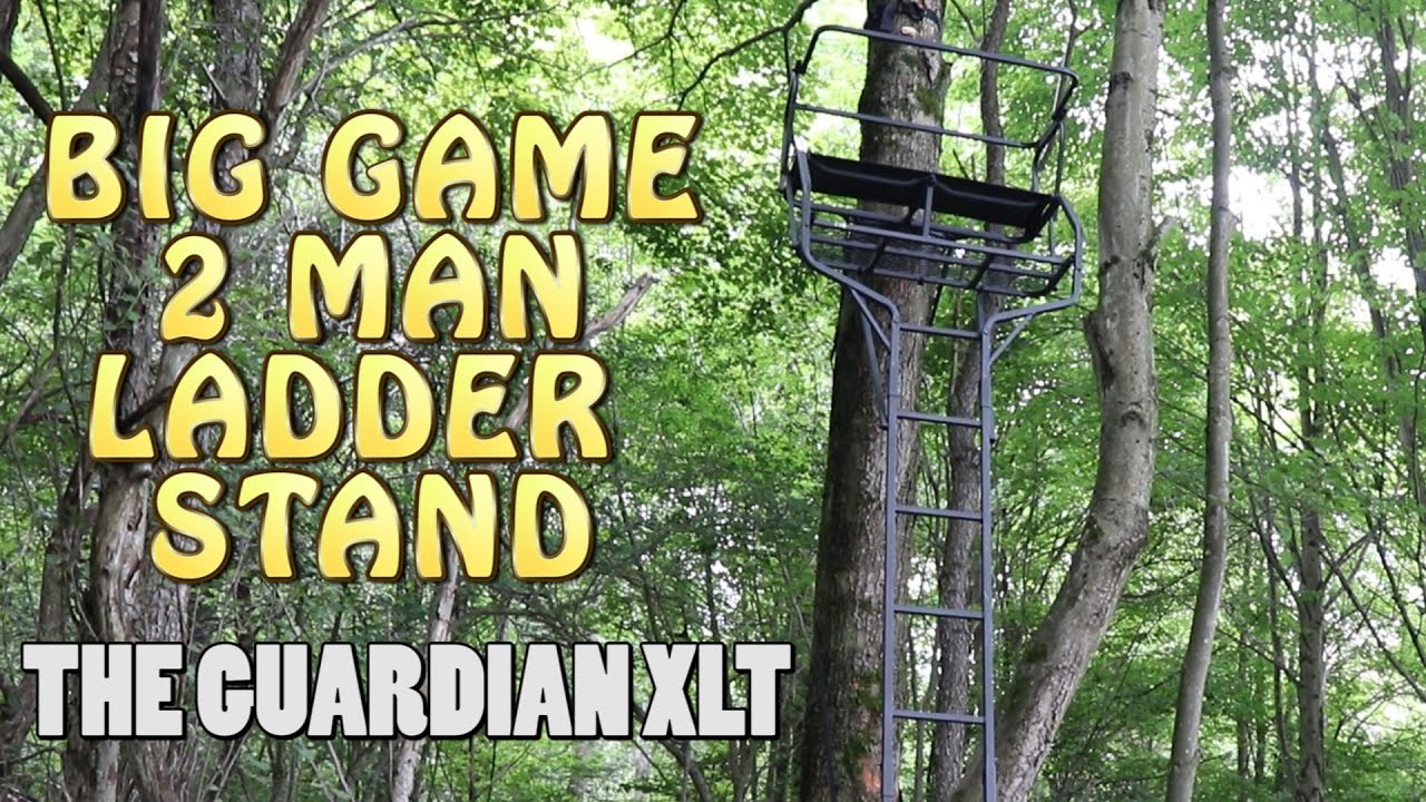 Обзор лестничной стойки Big Game 2 Man (модель Guardian XLT)