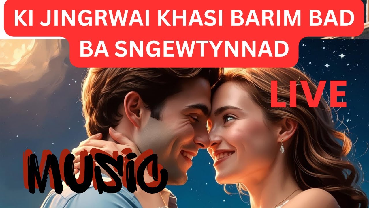 Ki Jingrwai Khasi Barim bad ba Sngewtynnad