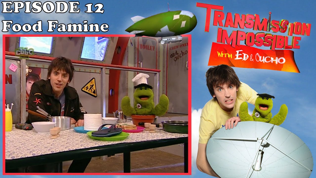 'Transmission Impossible with Ed and Oucho' - Episode 12