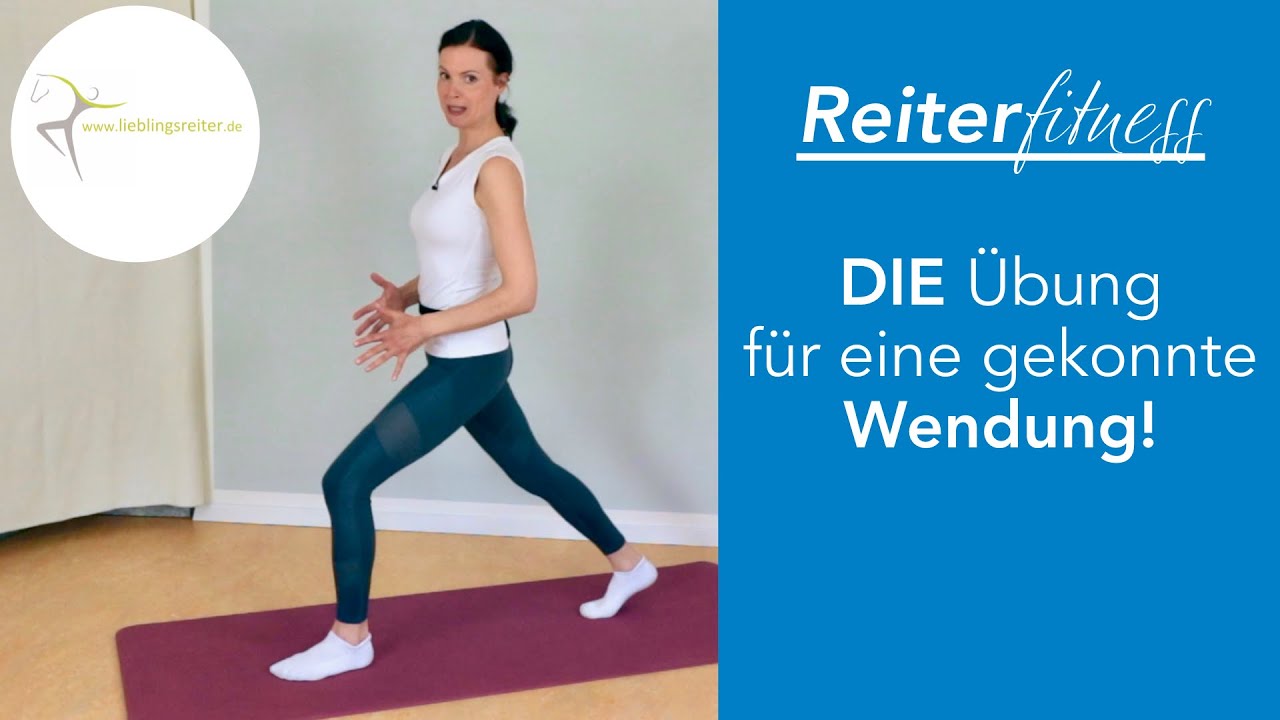 Reiterfitness - DIE Übung für gekonnte Wendungen